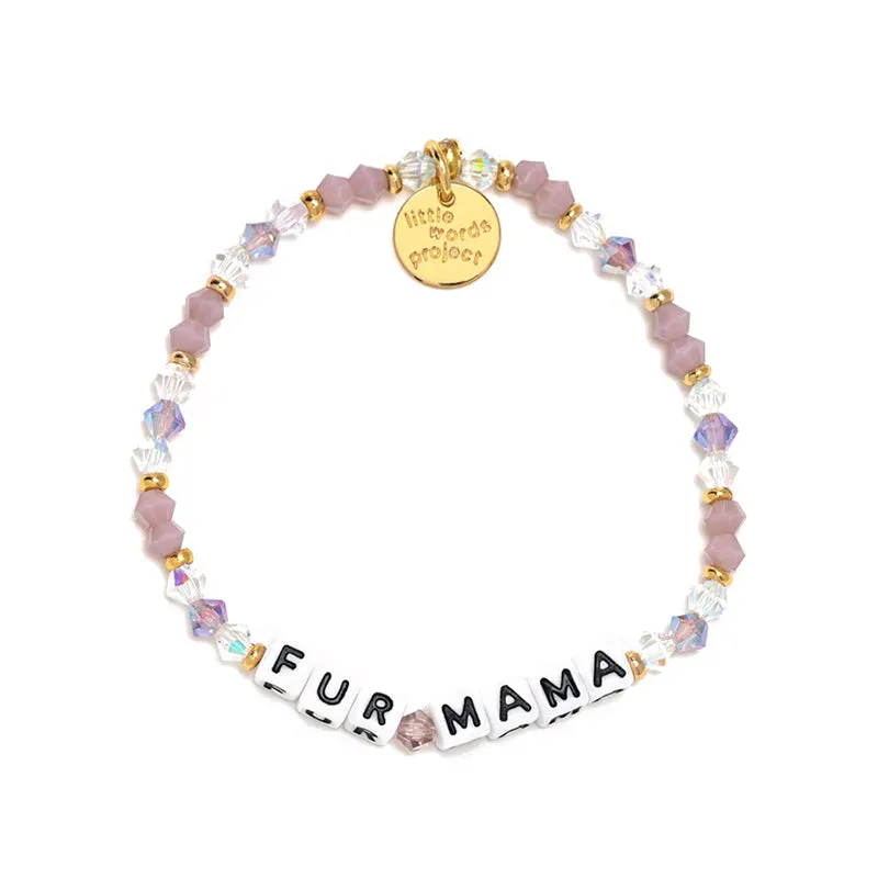 LITTLE WORDS PROJECT | Family Bracelet - Fur Mama